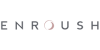 ENROUSH