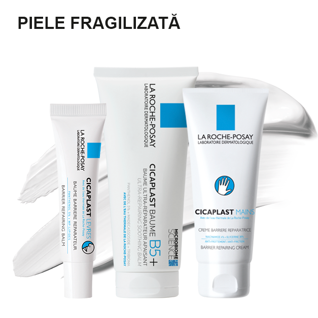 Piele fragilizata La Roche-Posay