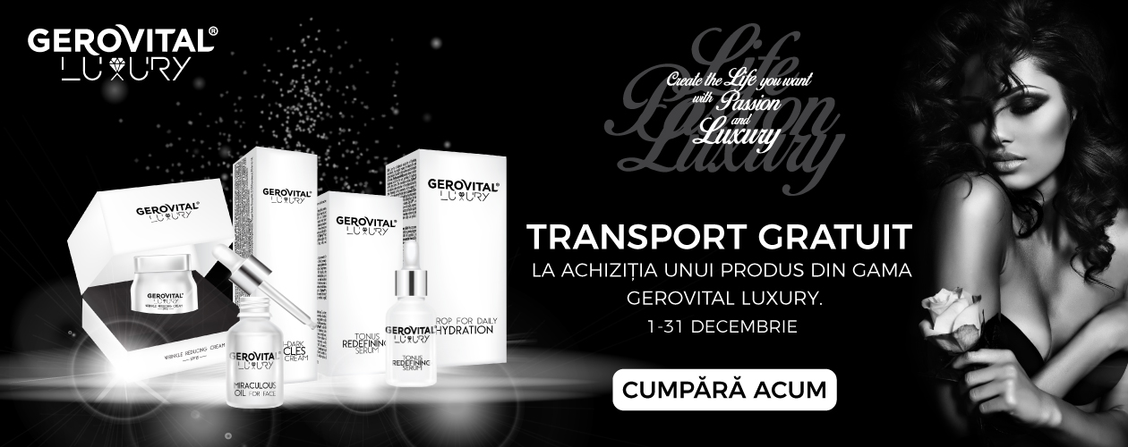 Transport Gratuit Gerovital Luxury