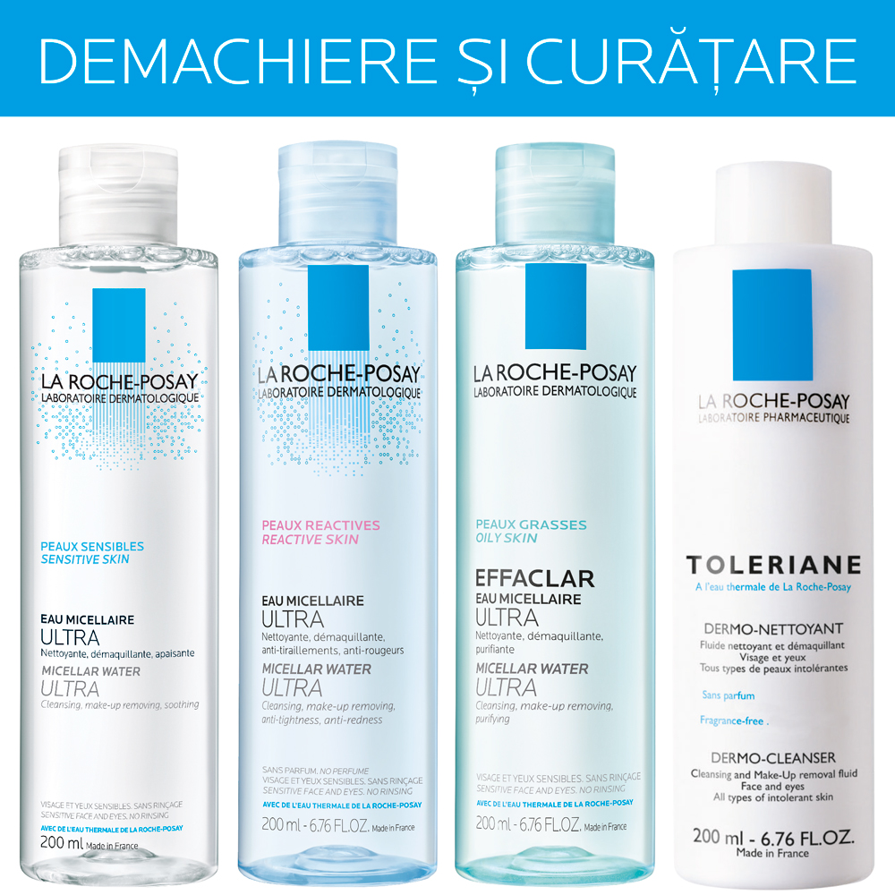 La Roche Posay: demachiere si curatare